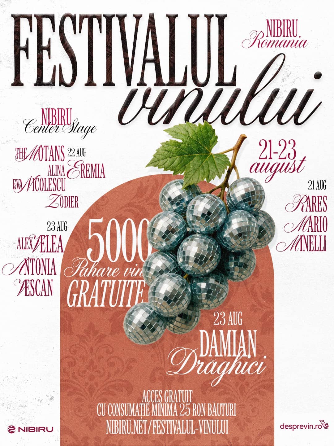 FESTIVALUL VINULUI în NIBIRU: cu Damian Drăghici, Alina Eremia, ANTONIA, Alex Velea, Rareș, Mario, Minelli & Vescan
